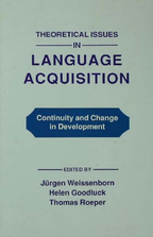 Cover of the book Theoretical Issues in Language Acquisition by , Taylor and Francis