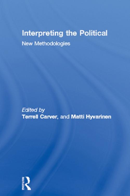 Cover of the book Interpreting the Political by , Taylor and Francis