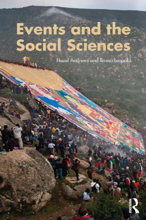 Cover of the book Events and The Social Sciences by Hazel Andrews, Teresa Leopold, Taylor and Francis