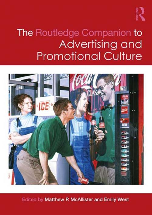 Cover of the book The Routledge Companion to Advertising and Promotional Culture by , Taylor and Francis
