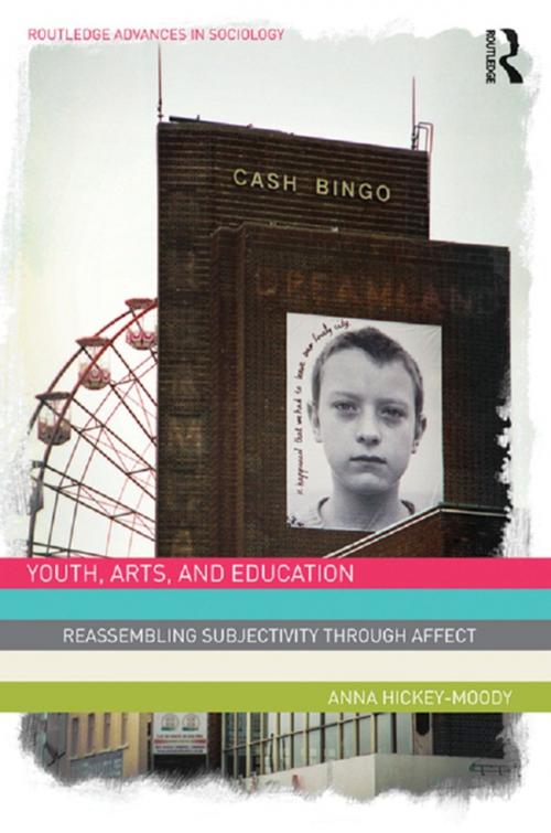 Cover of the book Youth, Arts, and Education by Anna Hickey-Moody, Taylor and Francis