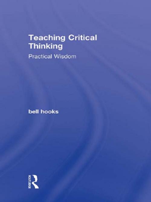 Cover of the book Teaching Critical Thinking by bell hooks, Taylor and Francis