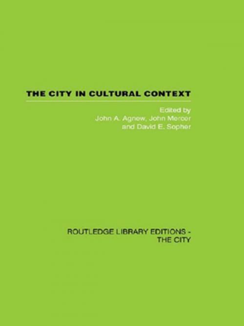 Cover of the book The City in Cultural Context by , Taylor and Francis
