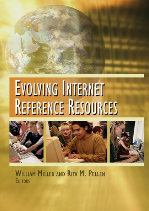 Cover of the book Evolving Internet Reference Resources by Rita Pellen, William Miller, Taylor and Francis