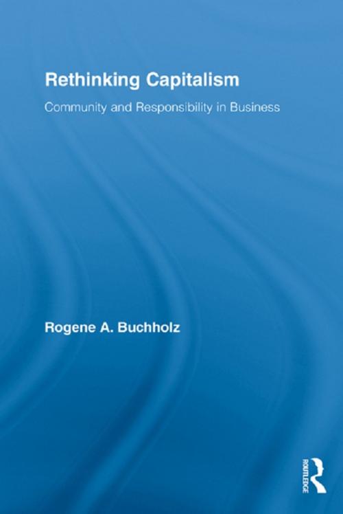 Cover of the book Rethinking Capitalism by Rogene Buchholz, Taylor and Francis