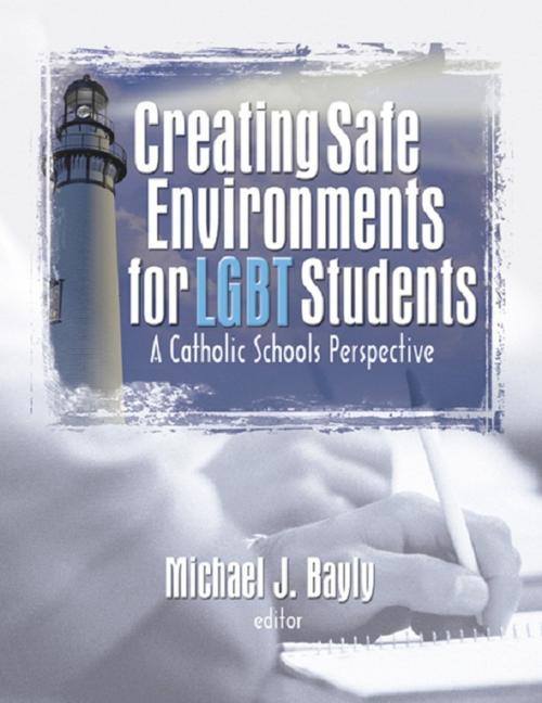 Cover of the book Creating Safe Environments for LGBT Students by , Taylor and Francis