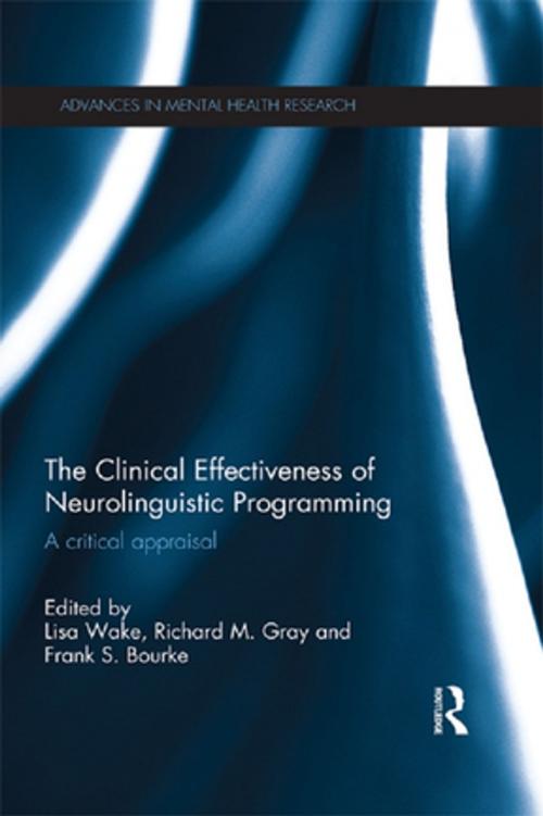 Cover of the book The Clinical Effectiveness of Neurolinguistic Programming by , Taylor and Francis