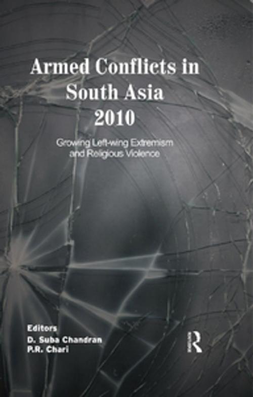 Cover of the book Armed Conflicts in South Asia 2010 by , Taylor and Francis