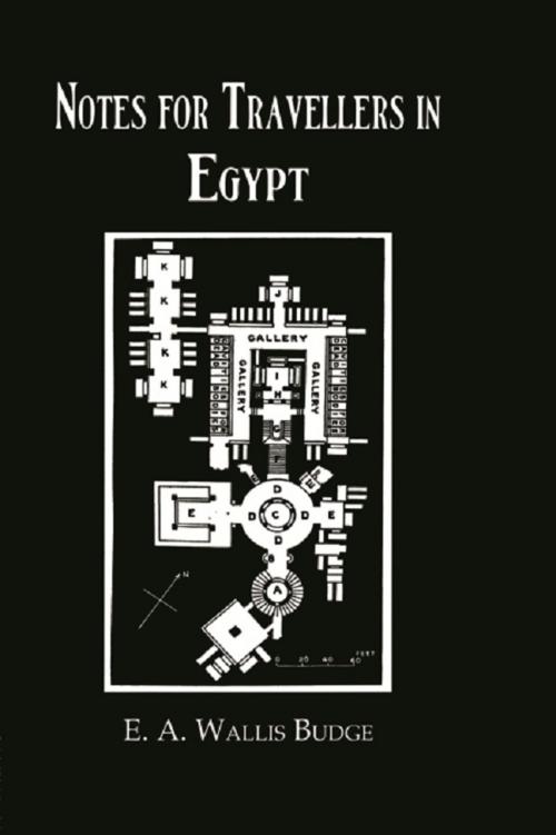 Cover of the book Notes For Travellers In Egypt by Budge, Taylor and Francis