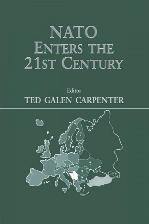 Cover of the book NATO Enters the 21st Century by , Taylor and Francis