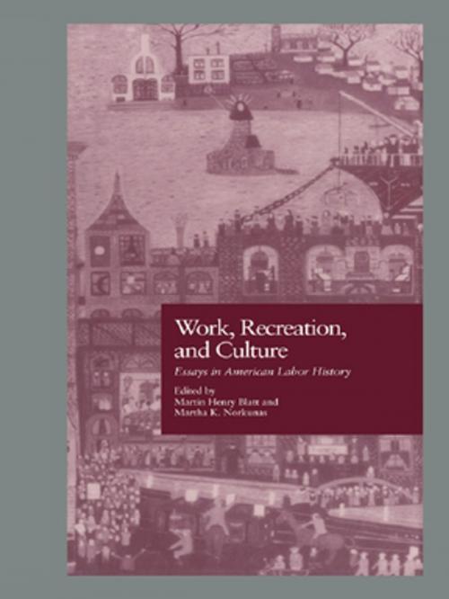 Cover of the book Work, Recreation, and Culture by , Taylor and Francis