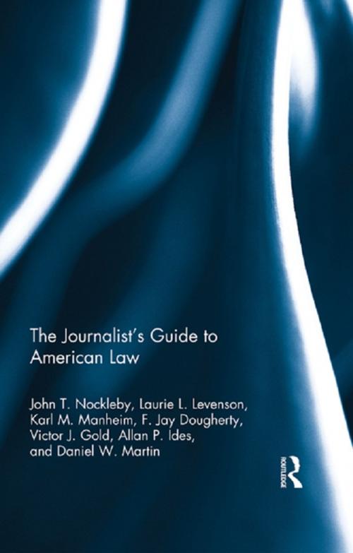 Cover of the book The Journalist's Guide to American Law by , Taylor and Francis