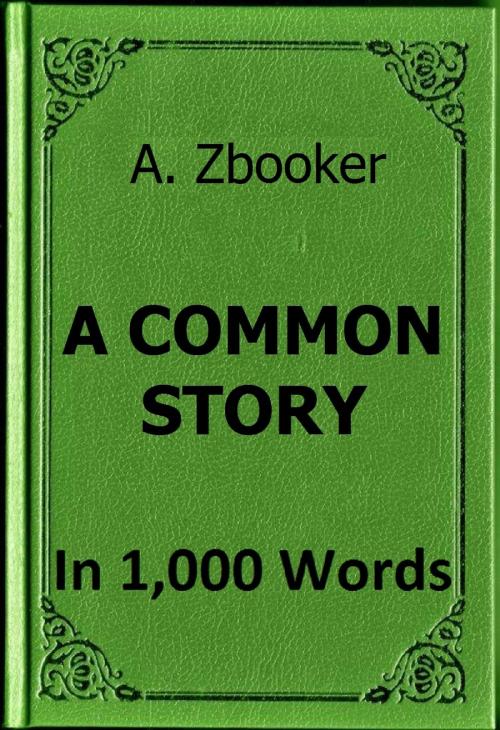 Cover of the book Goncharov: A Common Story in 1,000 Words by Alex Zbooker, Alex Zbooker