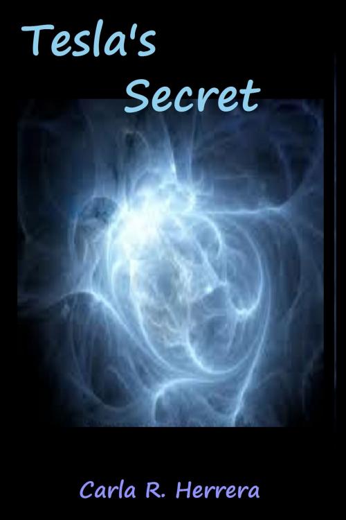 Cover of the book Tesla's Secret by Carla Herrera, Carla Herrera