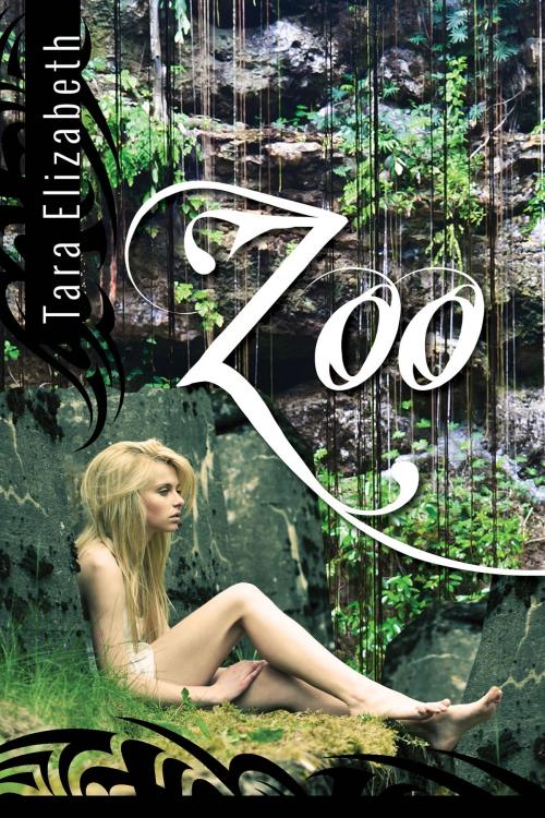 Cover of the book Zoo by Tara Elizabeth, Tara Elizabeth