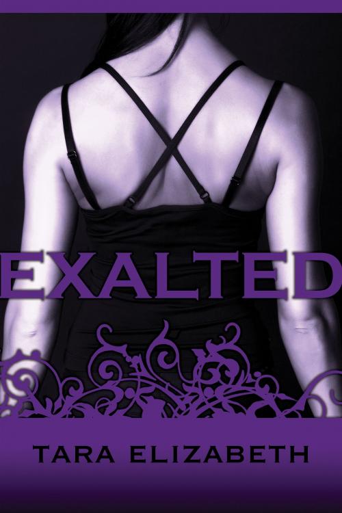 Cover of the book Exalted (Exalted Trilogy: Book 1) by Tara Elizabeth, Tara Elizabeth
