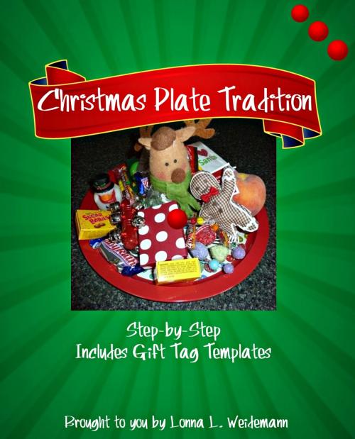 Cover of the book Starting a Christmas Plate Tradition by Lonna Weidemann, Lonna Weidemann