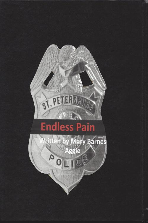 Cover of the book Endless Pain by Mary Aggie, Mary Aggie