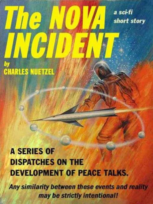 Cover of the book The Nova Incident by Charles Nuetzel, Haldolen