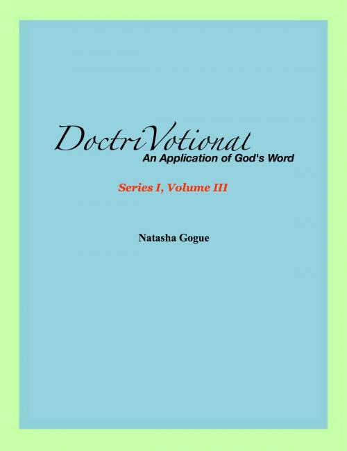 Cover of the book DoctriVotional Series I, Volume III by Natasha Gogue, Natasha Gogue