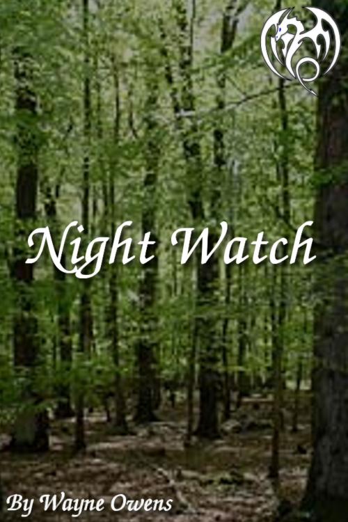 Cover of the book Night Watch by Wayne Owens, Wayne Owens