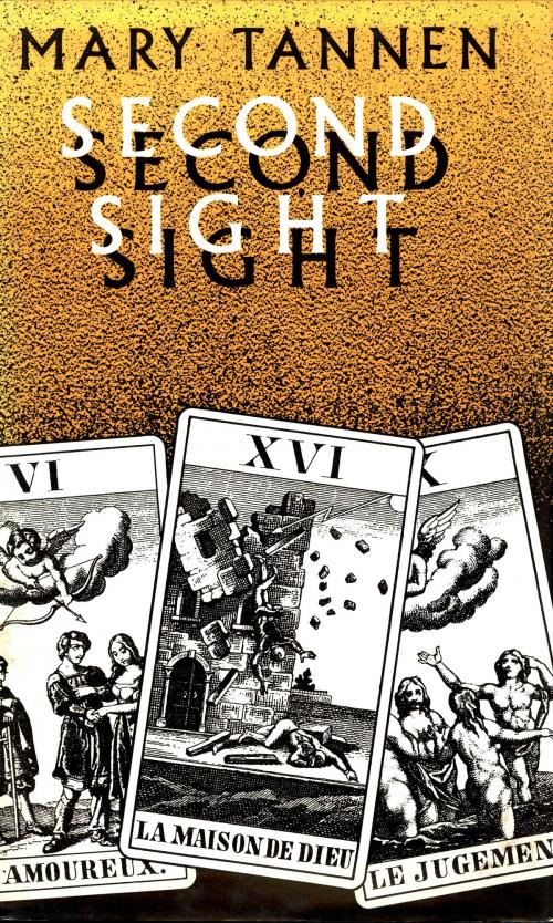 Cover of the book Second Sight by Mary Tannen, Mary Tannen