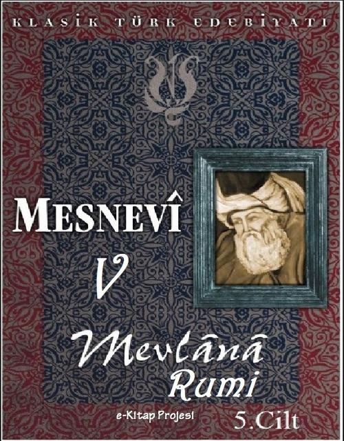 Cover of the book Mesnevi-V by Mevlana Rumi, E-Kitap Projesi