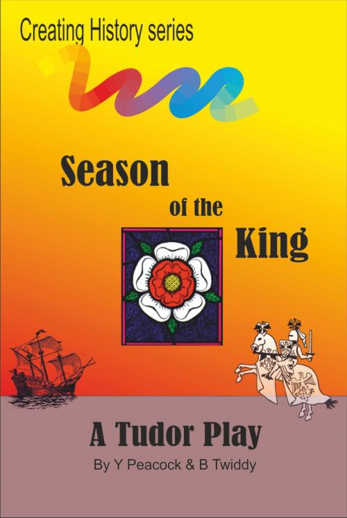 Cover of the book Season of the King by Brian Twiddy, Brian Twiddy