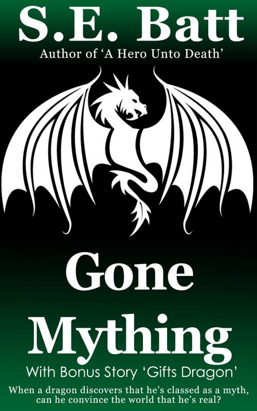 Cover of the book Gone Mything by S.E. Batt, S.E. Batt