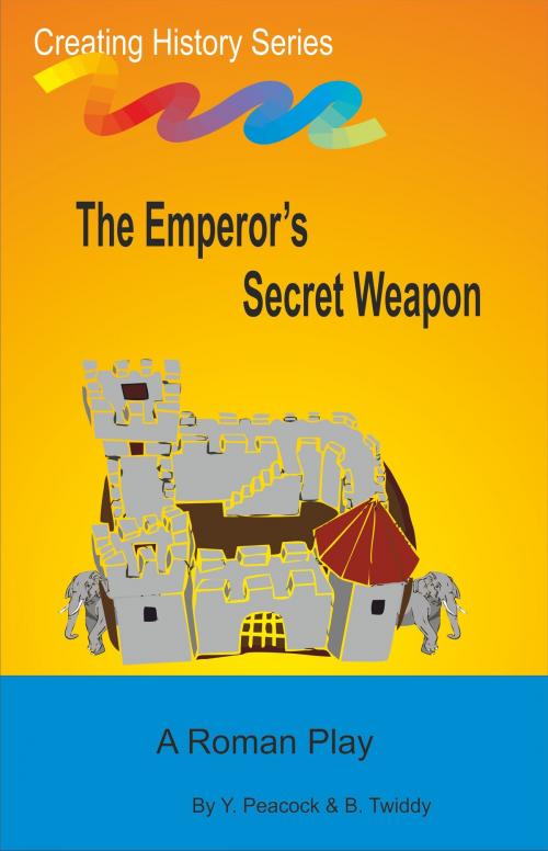 Cover of the book The Emperor's Secret Weapon by Brian Twiddy, Brian Twiddy