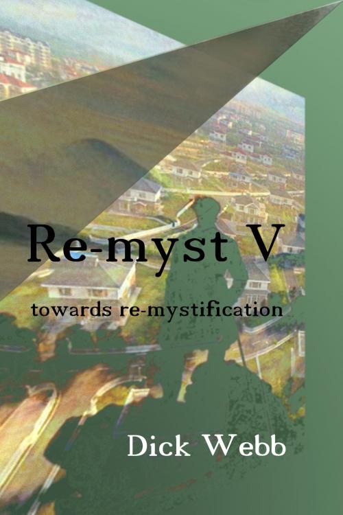 Cover of the book Re-Myst V by Dick Webb, Dick Webb