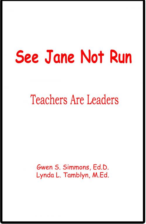 Cover of the book See Jane Not Run by Gwen S. Simmons Lynda L. Tamblyn, Second Wind Publishing, LLC
