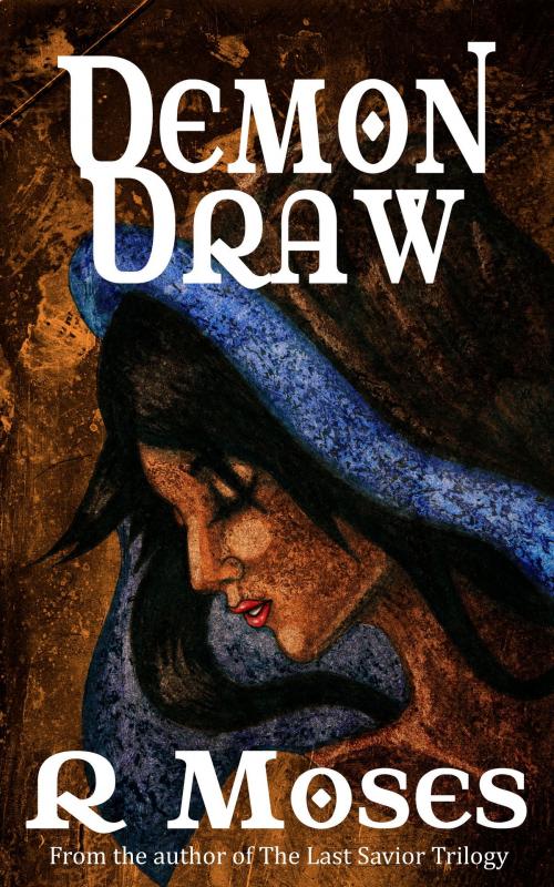 Cover of the book Demon Draw by R. Moses, R. Moses