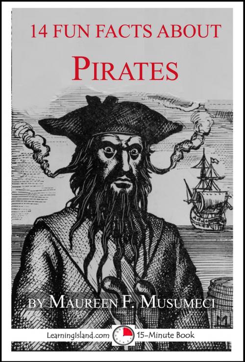 Cover of the book 14 Fun Facts About Pirates by Maureen F. Musumeci, LearningIsland.com