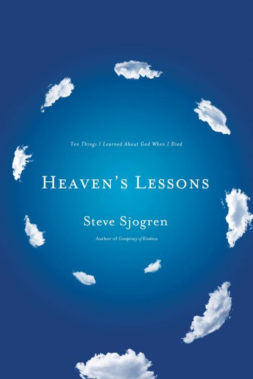 Cover of the book Heaven's Lessons by Steve Sjogren, Thomas Nelson