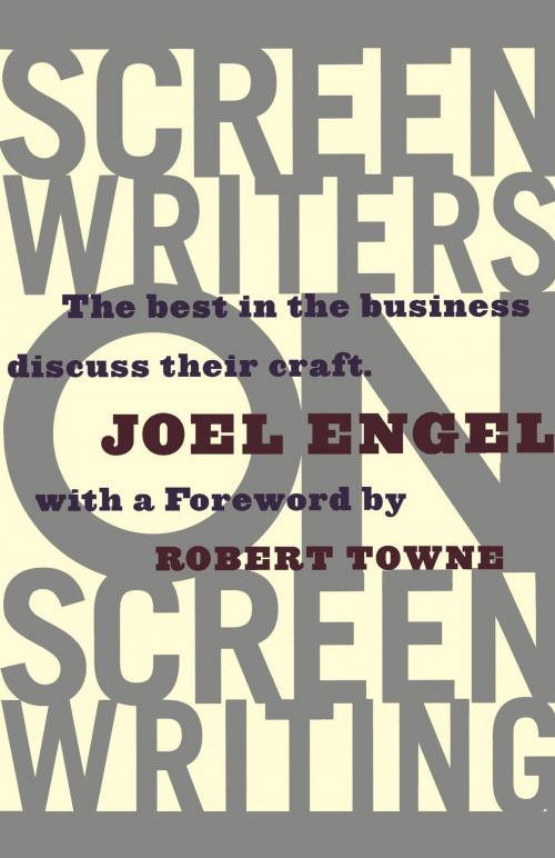 Cover of the book Screenwriters on Screen-Writing by Joel Engel, Hachette Books