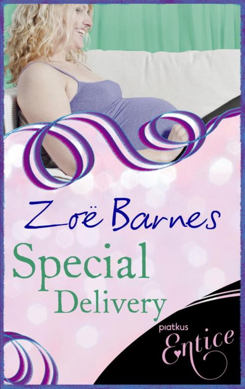 Cover of the book Special Delivery by Zoe Barnes, Little, Brown Book Group