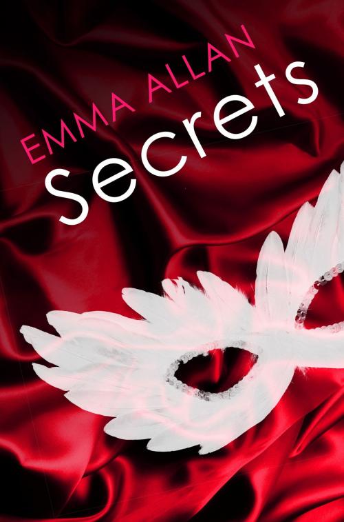 Cover of the book Secrets by Emma Allan, Little, Brown Book Group