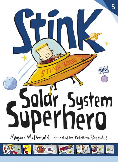 Cover of the book Stink: Solar System Superhero by Megan McDonald, Walker Books