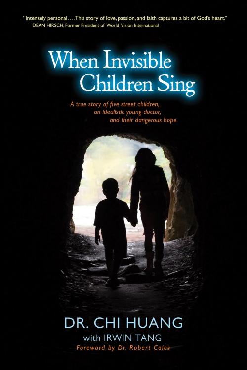 Cover of the book When Invisible Children Sing by Chi Cheng Huang, Tyndale House Publishers, Inc.