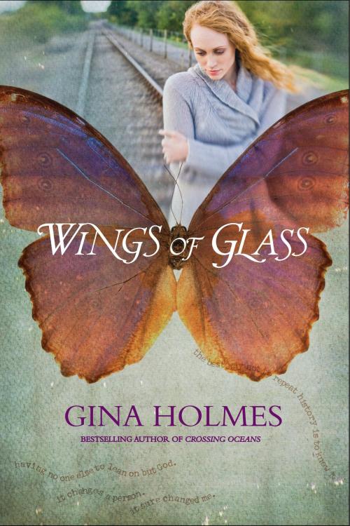Cover of the book Wings of Glass by Gina Holmes, Tyndale House Publishers, Inc.