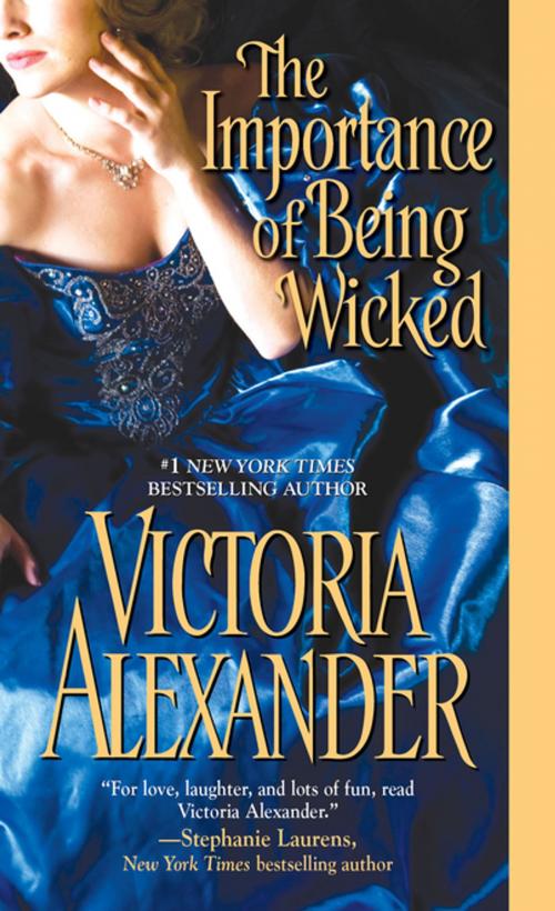 Cover of the book The Importance of Being Wicked by Victoria Alexander, Zebra Books