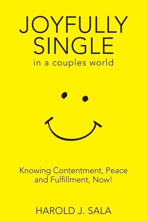 Cover of the book Joyfully Single in a Couples’ World by Harold J. Sala, B&H Publishing Group