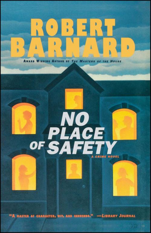 Cover of the book No Place of Safety by Robert Barnard, Scribner