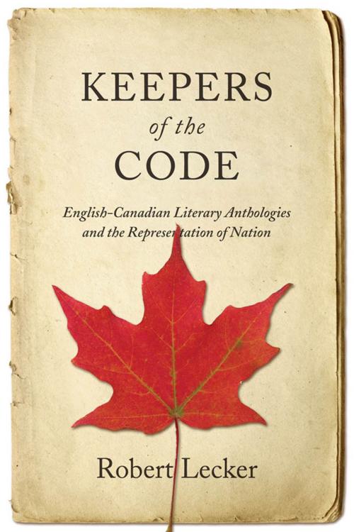 Cover of the book Keepers of the Code by Robert Lecker, University of Toronto Press, Scholarly Publishing Division