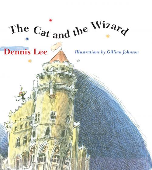 Cover of the book The Cat And The Wizard by Dennis Lee, HarperCollins