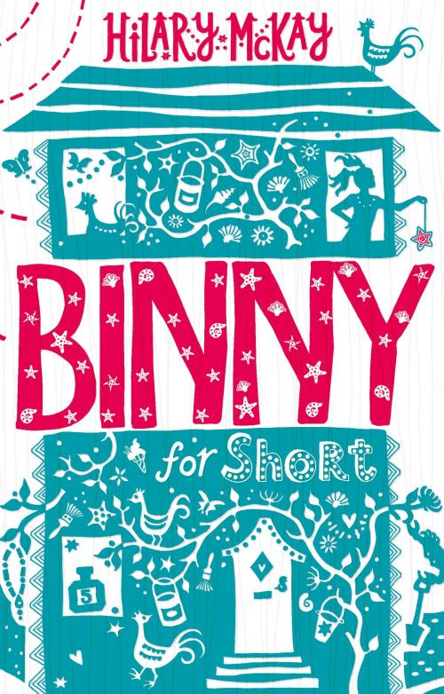 Cover of the book Binny for Short by Hilary McKay, Hachette Children's