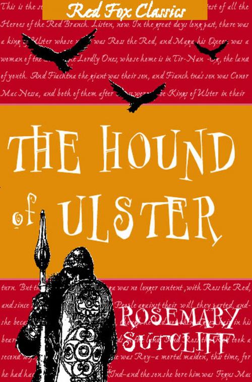 Cover of the book The Hound Of Ulster by Rosemary Sutcliff, RHCP