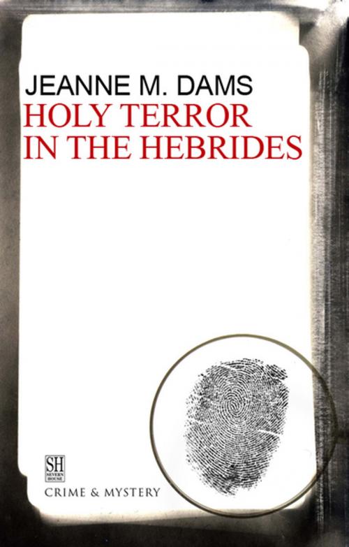 Cover of the book Holy Terror in the Hebrides by Jeanne M. Dams, Severn House Publishers