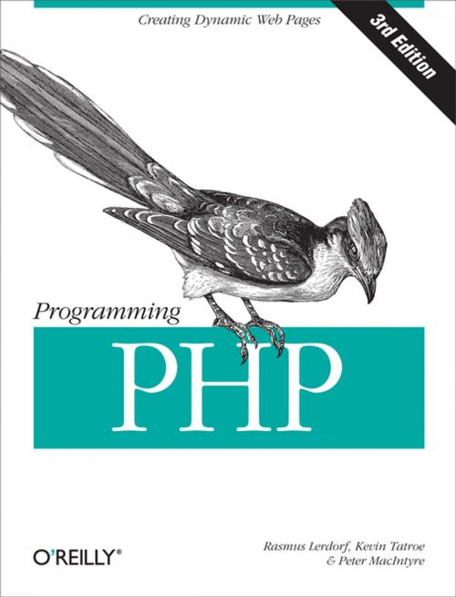 Cover of the book Programming PHP by Kevin Tatroe, Peter MacIntyre, Rasmus Lerdorf, O'Reilly Media